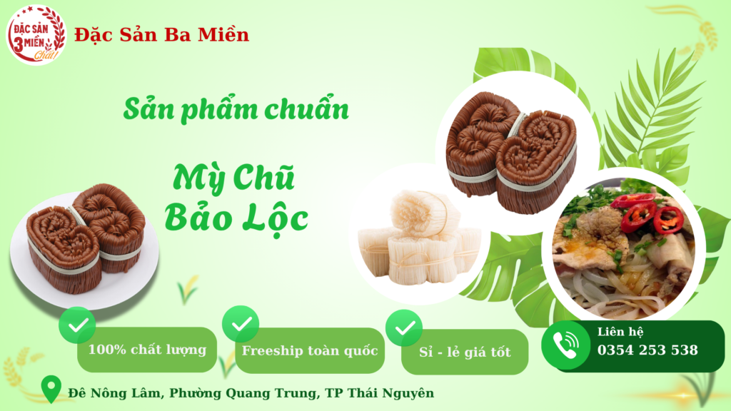 Mỳ Chũ Bảo Lộc
